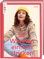 52 Wochen einfach stricken Laine 9783735870605