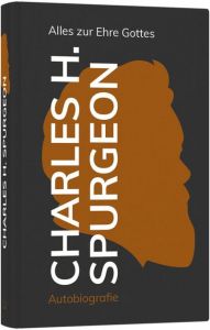 C.H. Spurgeon Autobiography