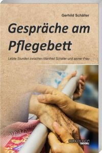 Gespräche am Pflegebett