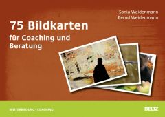 75 Bildkarten für Coaching und Beratung Weidenmann, Sonia/Weidenmann, Bernd 9783407365354