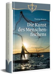 Die Kunst des Menschenfischens