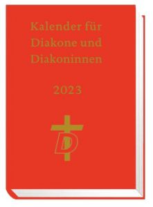 Kalender für Diakone und Diakoninnen 2023  9783889814630