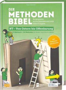 Die Methodenbibel NT - Von Ostern bis Offenbarung (E-Book) 9783866873148