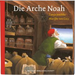 Die Arche Noah Jeschke, Tanja 9783438047519
