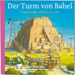 Der Turm von Babel Jeschke, Tanja 9783438047526