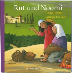 Rut und Noomi Jeschke, Tanja 9783438047540
