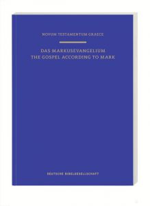 Novum Testamentum Graece: Das Markusevangelium/The Gospel of Mark