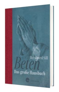 Beten Sill, Bernhard 9783460322677