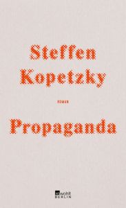 Propaganda Kopetzky, Steffen 9783737100649