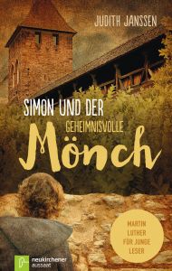 Simon und der geheimnisvolle Mönch Janssen, Judith 9783761563007