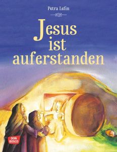 Jesus ist auferstanden Brandt, Susanne/Nommensen, Klaus-Uwe 9783769824551
