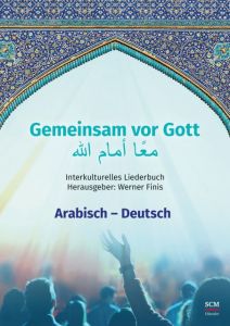 Gemeinsam vor Gott (Arabisch / Deutsch)  9783775160667