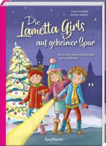 Die Lametta-Girls auf geheimer Spur Lamping, Laura 9783780663993