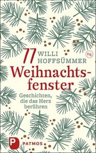 77 Weihnachtsfenster Hoffsümmer, Willi 9783843612593