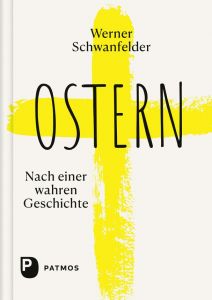 Ostern Schwanfelder, Werner 9783843614313