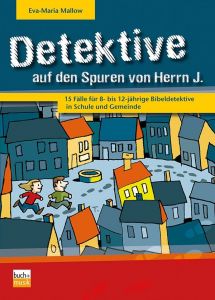 Detektive auf den Spuren von Herrn J (E-Book)