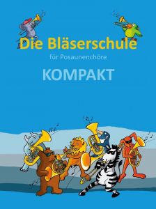 9783866873971 Die Bläserschule für Posaunenchöre KOMPAKT