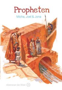 Propheten - Micha, Joel & Jona De Graaf, Anne 9783866996144