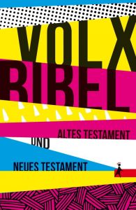 Die Bibel - Die Volxbibel: Altes und Neues Testament, Taschenausgabe: Motiv Streifen-Design Dreyer, Martin 9783940041234