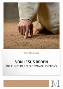 Von Jesus reden Medearis, Carl 9783944533032