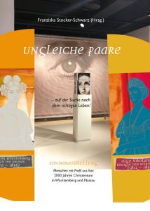 9783948882174 Ungleiche Paare : auf der Suche nach dem richtigen Leben! Sonderausstellung im Bibliorama in Stuttgart