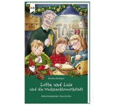 9783955683733 Lotta und Luis und die Weihnachtswerkstatt : 24 Vorlesegeschichten für die Adventszeit