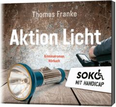 Soko mit Handicap: Aktion Licht - Hörbuch