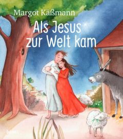 Als Jesus zur Welt kam Käßmann, Margot 9783963400919