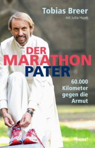 Der Marathon-Pater Breer, Tobias/Hajek, Jutta 9783963401039