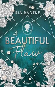 A Beautiful Flaw Radtke, Ria 9783987500541