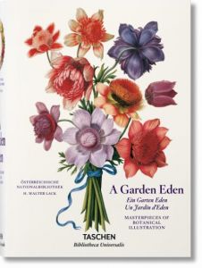 A Garden Eden/Ein Garten Eden/Un Jardin d'Éden Lack, H Walter 9783836559423