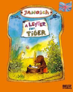 A Letter for Tiger JANOSCH 9783407760463