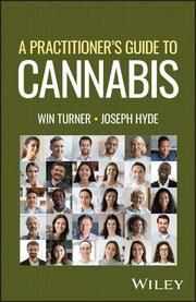 A Practitioner's Guide to Cannabis Turner, Win/Hyde, Joseph 9781119634218