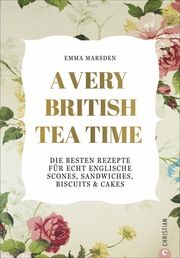 A Very British Tea Time Marsden, Emma 9783959615051