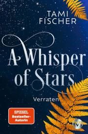 A Whisper of Stars Fischer, Tami 9783492705929