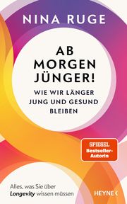 Ab morgen jünger! Ruge, Nina 9783453218819