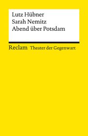 Abend über Potsdam Hübner, Lutz/Nemitz, Sarah 9783150141755
