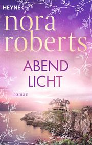 Abendlicht Roberts, Nora 9783453429116