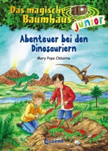 Abenteuer bei den Dinosauriern Osborne, Mary Pope 9783785581964