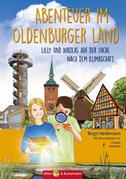 Abenteuer im Oldenburger Land Hedemann, Birgit 9783959160674
