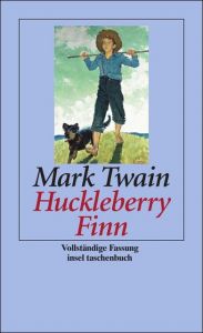 Abenteuer von Huckleberry Finn Twain, Mark 9783458352280