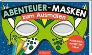 Abenteuer-Masken zum Ausmalen Helge Glatzel-Poch 4014489132356