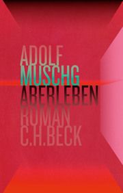 Aberleben Muschg, Adolf 9783406755378