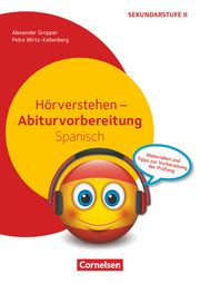 Abiturvorbereitung Fremdsprachen - Spanisch Gropper, Alexander/Wirtz-Kaltenberg, Petra 9783589169511