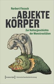 Abjekte Körper Finzsch, Norbert 9783837674484