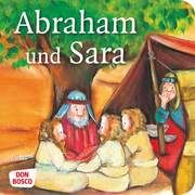Abraham und Sara. Mini-Bilderbuch Brandt, Susanne/Nommensen, Klaus-Uwe 9783769818222