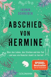 Abschied von Hermine Schreiber, Jasmin 9783442142897