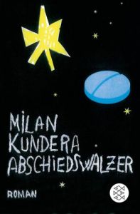 Abschiedswalzer Kundera, Milan 9783596197385