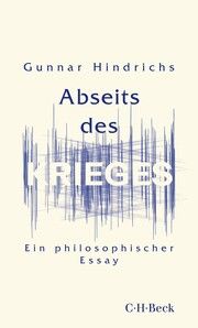 Abseits des Krieges Hindrichs, Gunnar 9783406814570