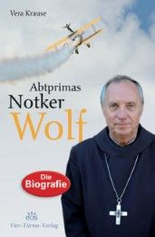 Abtprimas Notker Wolf Krause, Vera 9783896804716